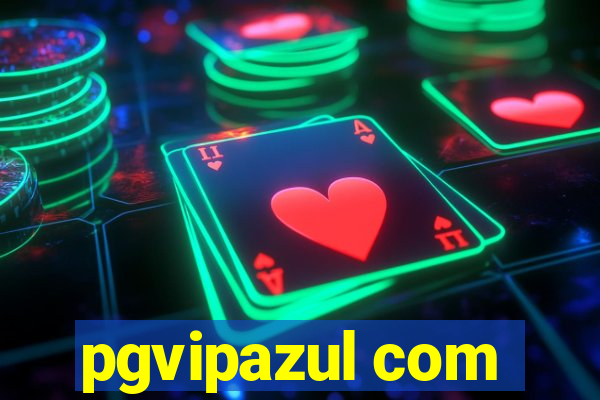 pgvipazul com